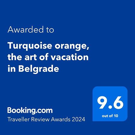 Turquoise Orange, The Art Of Vacation In Belgrade Belgrado Exterior foto